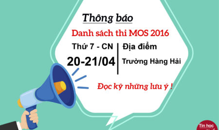 Thông báo danh sách thi MOS 2016 đợt thi ngày 20 – 21 tháng 4 năm 2024 tại trường đại học Hàng Hải