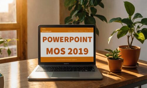 Chinh phục MOS PowerPoint 2019 Online